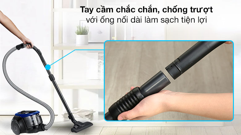 tay cầm chắc chắn - máy hút bụi samsung vc18m2120sb/sv